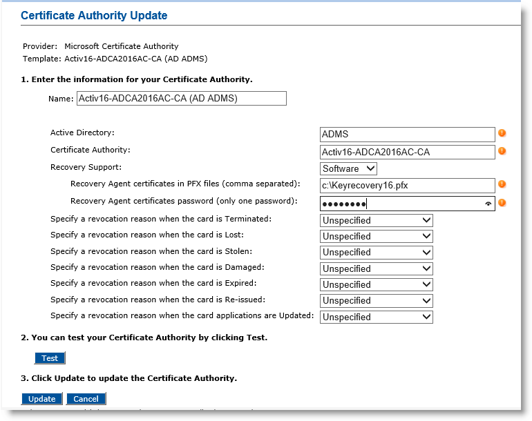 Certificate Authority Update dialog box with various fields and drop-down lists for updating the template in step 1, followed by a Test button displayed in step 2, and an Update button as well as a Cancel button in step 3 